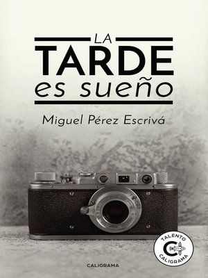 cover image of La tarde es sueño